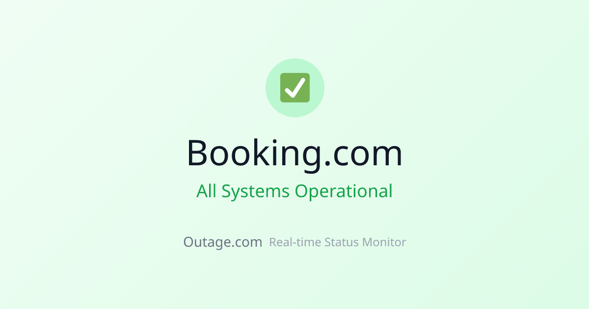 Is Booking.com Down? Real-Time Status & Outage Map