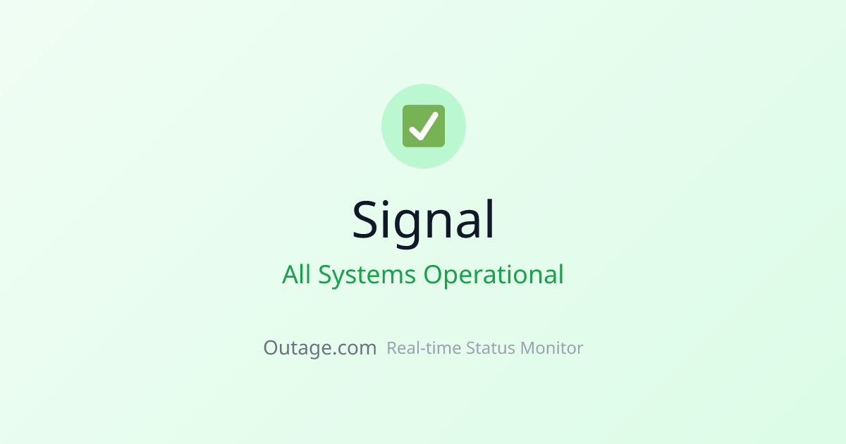Is Signal Down? Real-Time Status & Outage Map