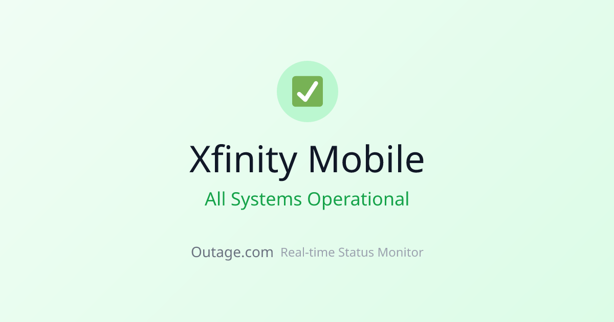 Is Xfinity Mobile Down? Real-Time Status & Outage Map