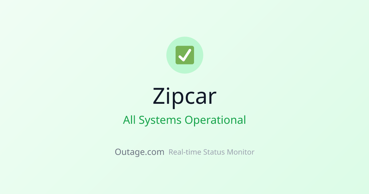 Is Zipcar Down? Real-Time Status & Outage Map
